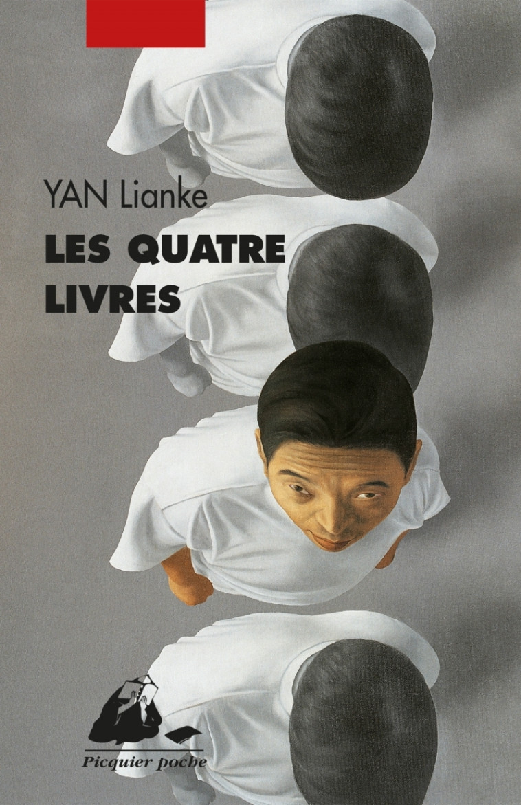 LES QUATRE LIVRES - Lianke YAN - PICQUIER