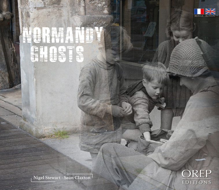 NORMANDY GHOSTS - Sean CLAXTON - OREP