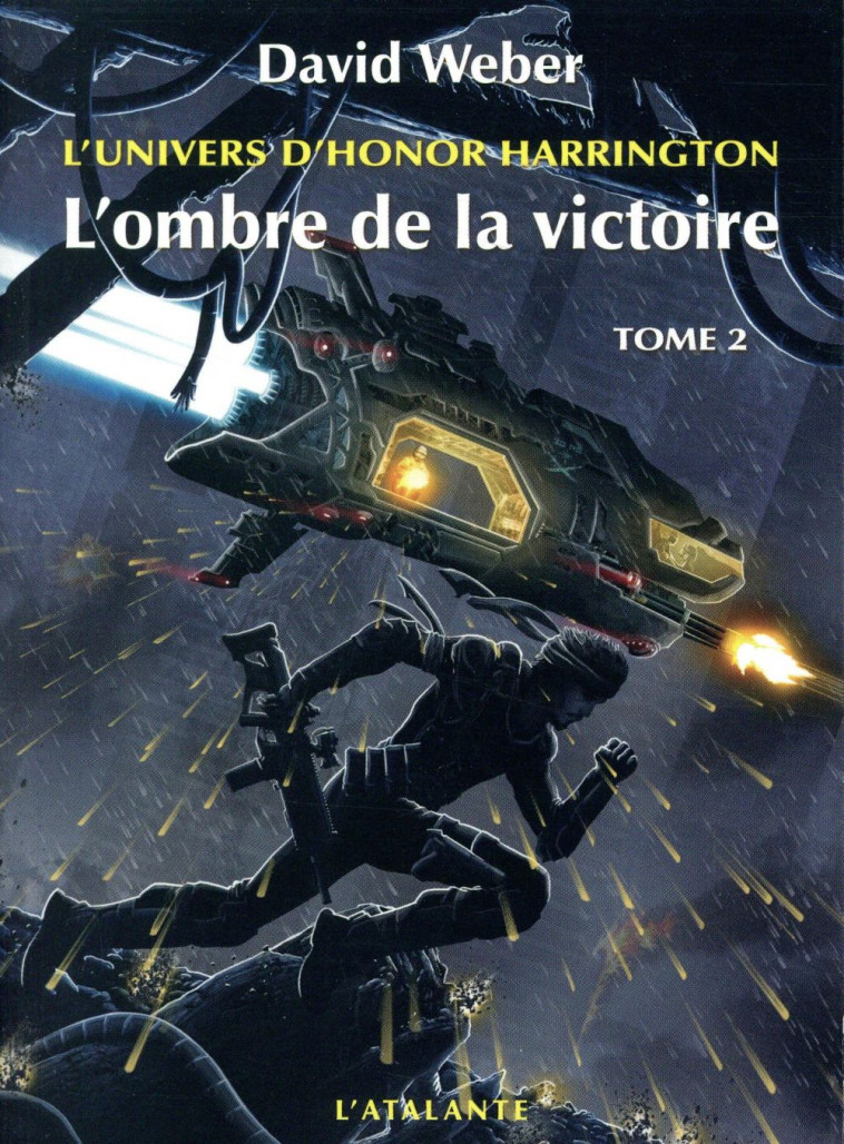 L'OMBRE DE LA VICTOIRE T.2 - WEBER DAVID - ATALANTE