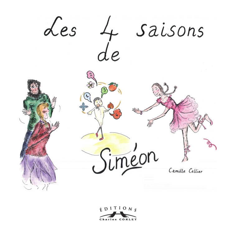 Les 4 saisons de Siméon - Camille Cellier - CORLET