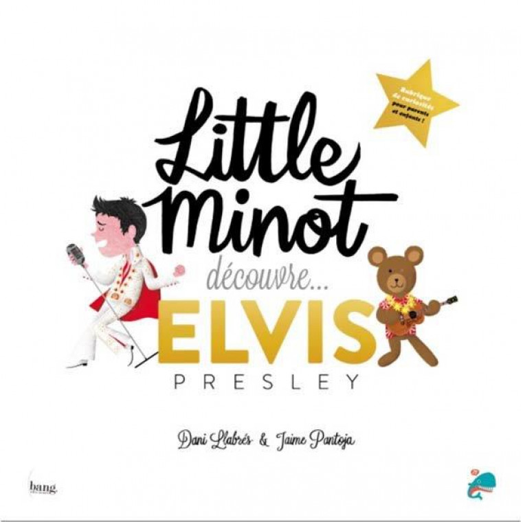 LITTLE MINOT DECOUVRE... ELVIS PRESLEY - PANTOJA/LLABRES - NC