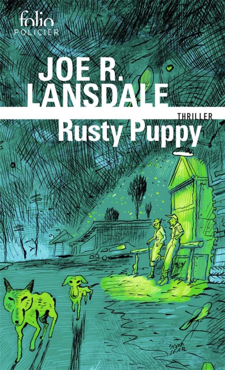 RUSTY PUPPY - LANSDALE JOE R. - GALLIMARD