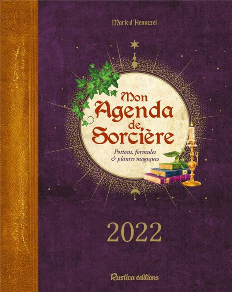 MON AGENDA DE SORCIERE (EDITION 2022) - D-HENNEZEL MARIE - RUSTICA