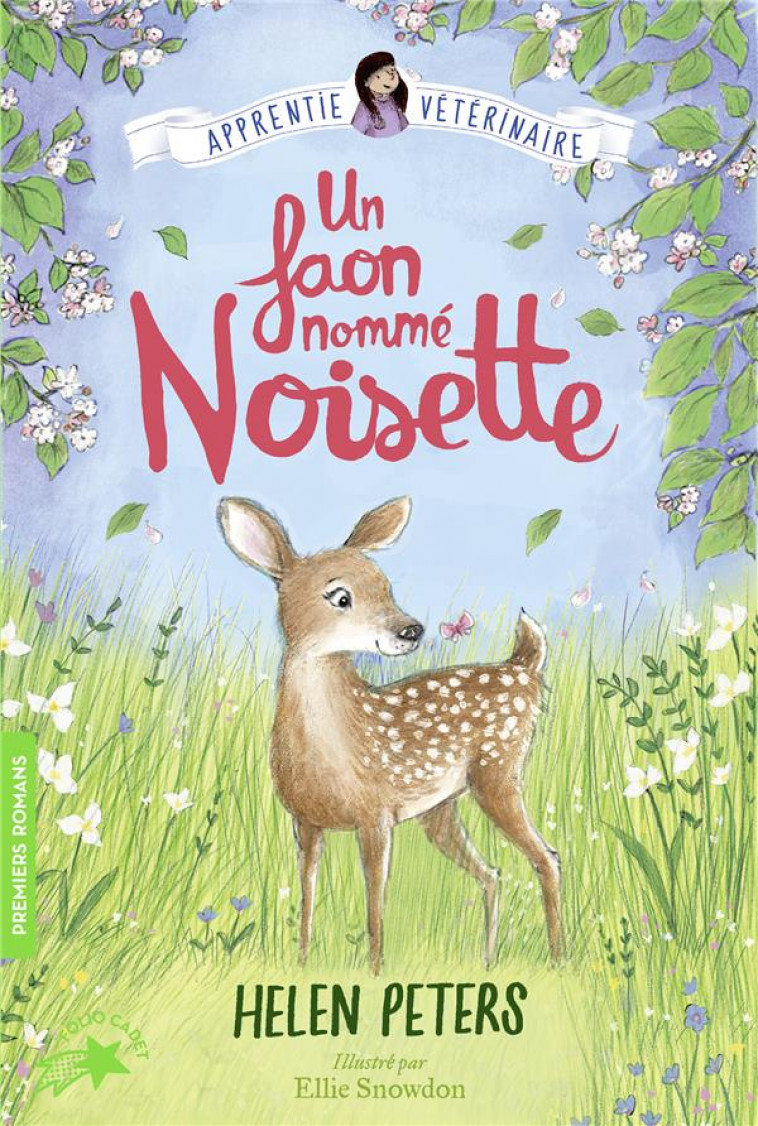 JASMINE, L'APPRENTIE VETERINAIRE - T08 - UN FAON NOMME NOISETTE - PETERS/SNOWDON - GALLIMARD