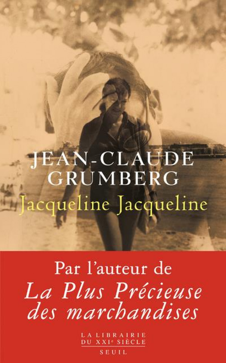 JACQUELINE JACQUELINE - GRUMBERG JEAN-CLAUDE - SEUIL