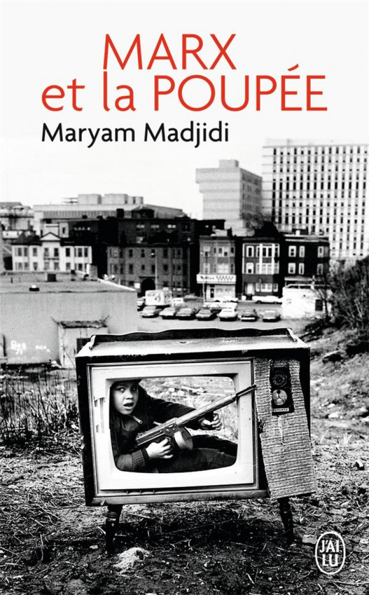 MARX ET LA POUPEE - MADJIDI MARYAM - J'AI LU