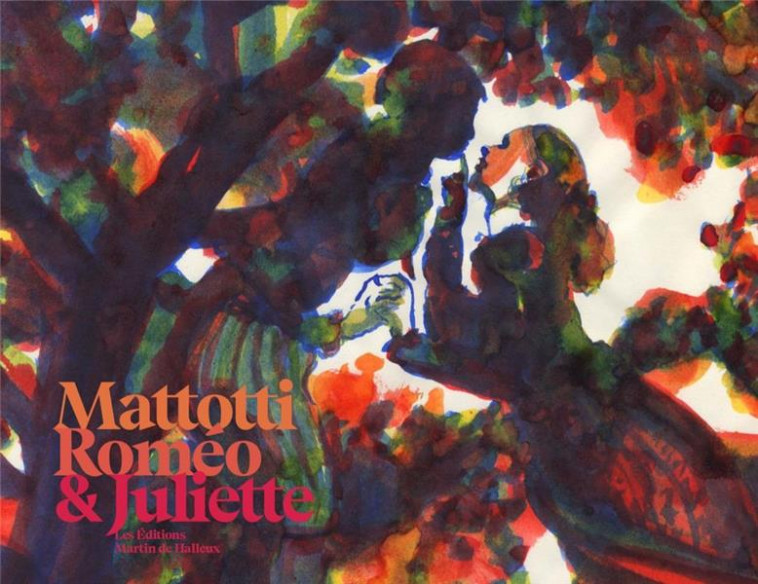 ROMEO ET JULIETTE - MATTOTTI LORENZO - DU LUMIGNON