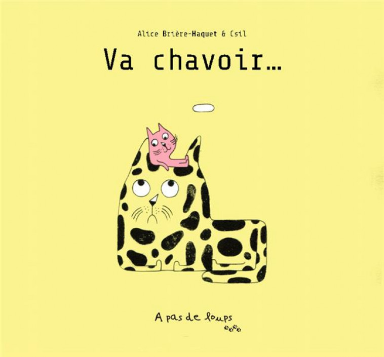 VA CHAVOIR - BRIERE-HAQUET/CSIL - A PAS DE LOUPS