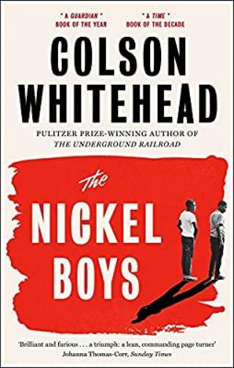 THE NICKEL BOYS (PULITZER PRICE 2020) - COLSON, WHITEHEAD - NC