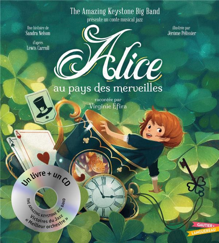 ALICE AU PAYS DES MERVEILLES - NELSON/PELISSIER - HACHETTE