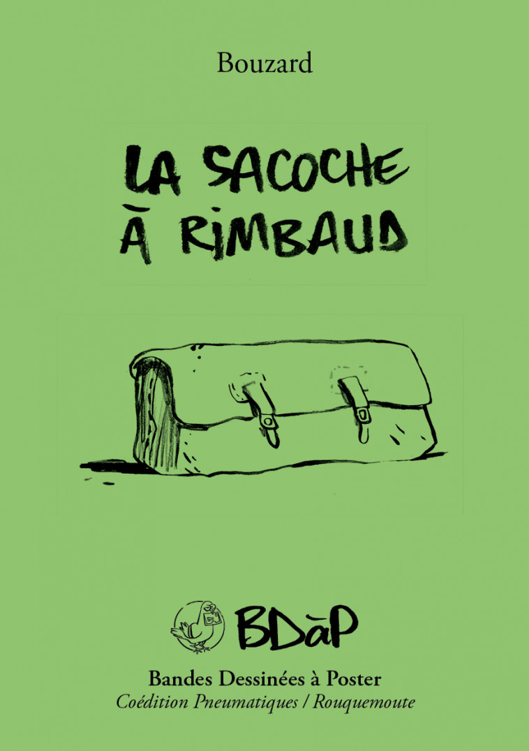 LA SACOCHE A RIMBAUD -  Bouzard - ROUQUEMOUTE