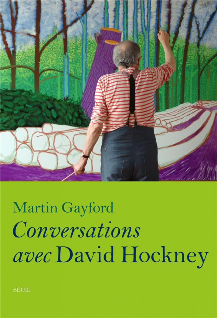 CONVERSATIONS AVEC DAVID HOCKNEY - GAYFORD MARTIN - SEUIL