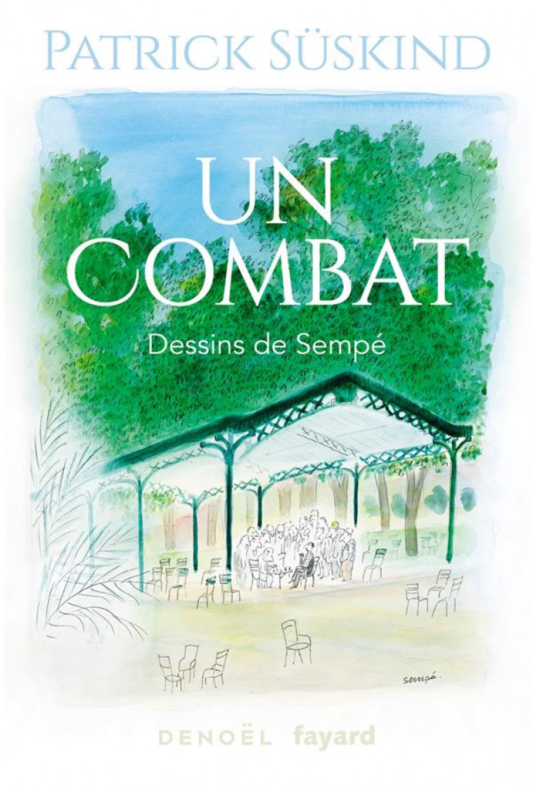 UN COMBAT - SUSKIND/SEMPE - FAYARD