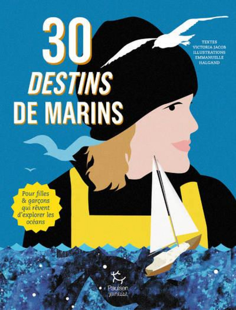 30 DESTINS DE MARINS - JACOB/HALGAND - PAULSEN