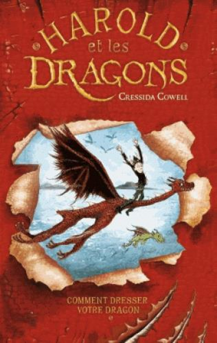 HAROLD ET LES DRAGONS T.1  -  COMMENT DRESSER VOTRE DRAGON - COWELL CRESSIDA - HACHETTE