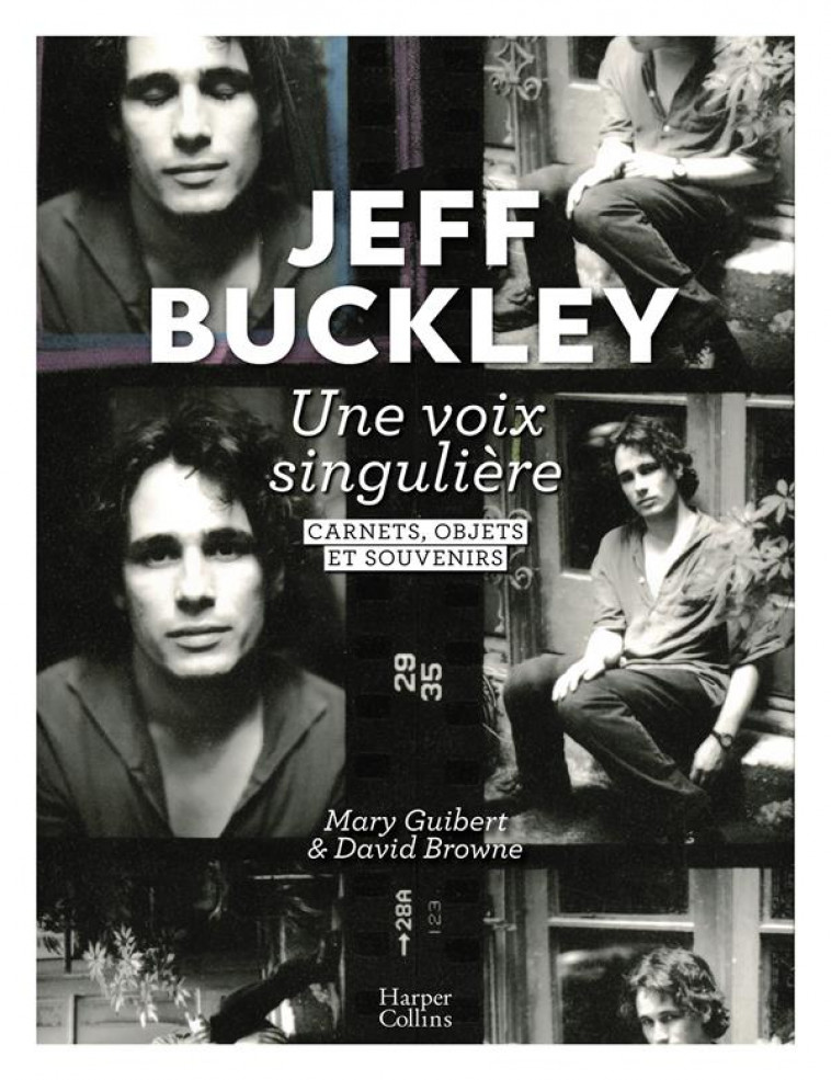 JEFF BUCKLEY : UNE VOIX SINGULIERE - BROWNE G & D. - HARPERCOLLINS