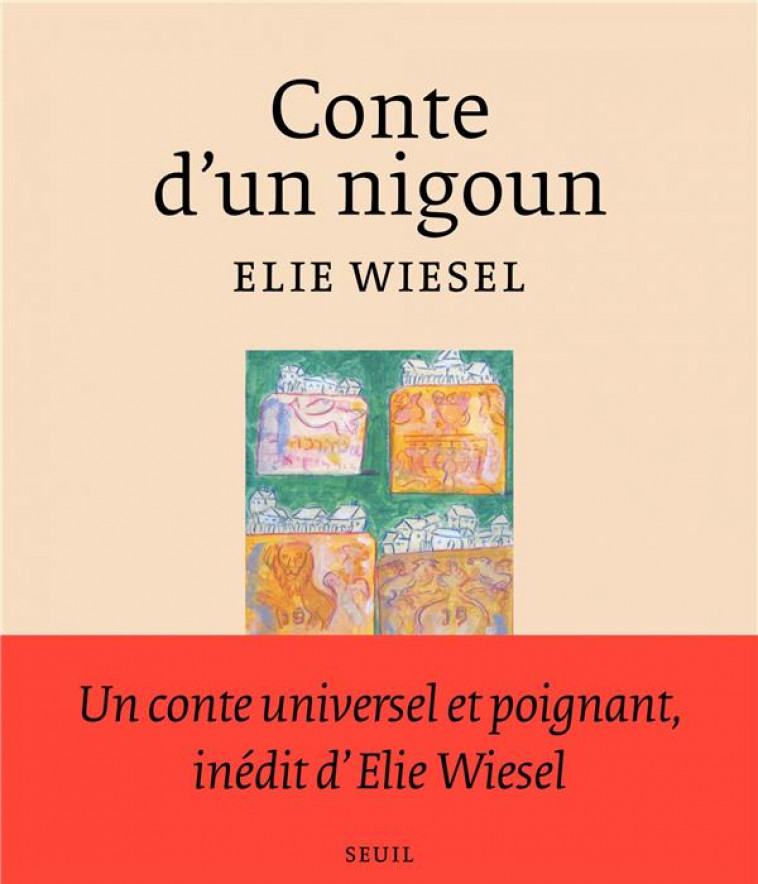 CONTE D'UN NIGOUN - WIESEL ELIE - SEUIL