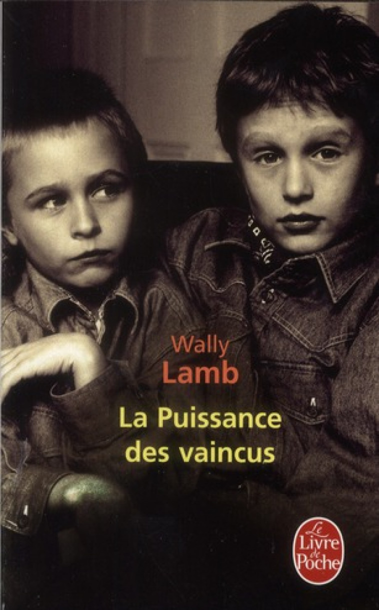 LA PUISSANCE DES VAINCUS - LAMB WALLY - LGF/Livre de Poche