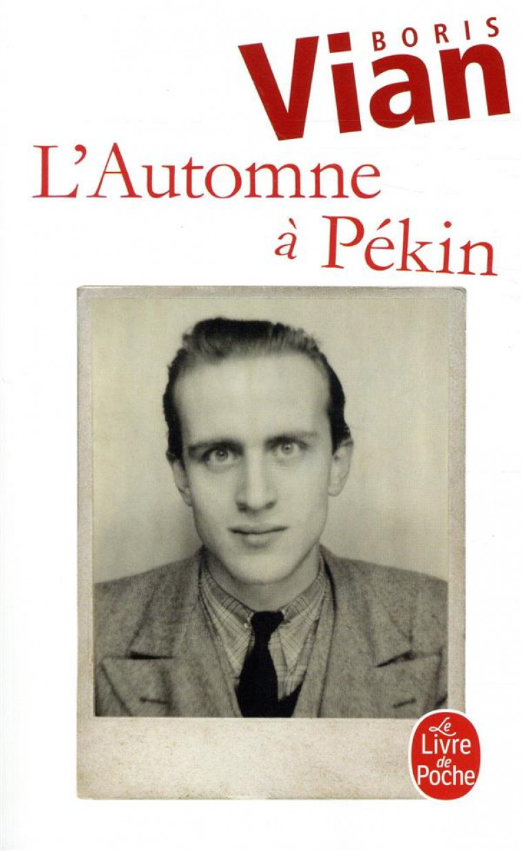 L'AUTOMNE A PEKIN - VIAN BORIS - NC