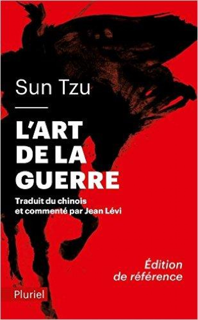 L'ART DE LA GUERRE - SUN TZU - Pluriel