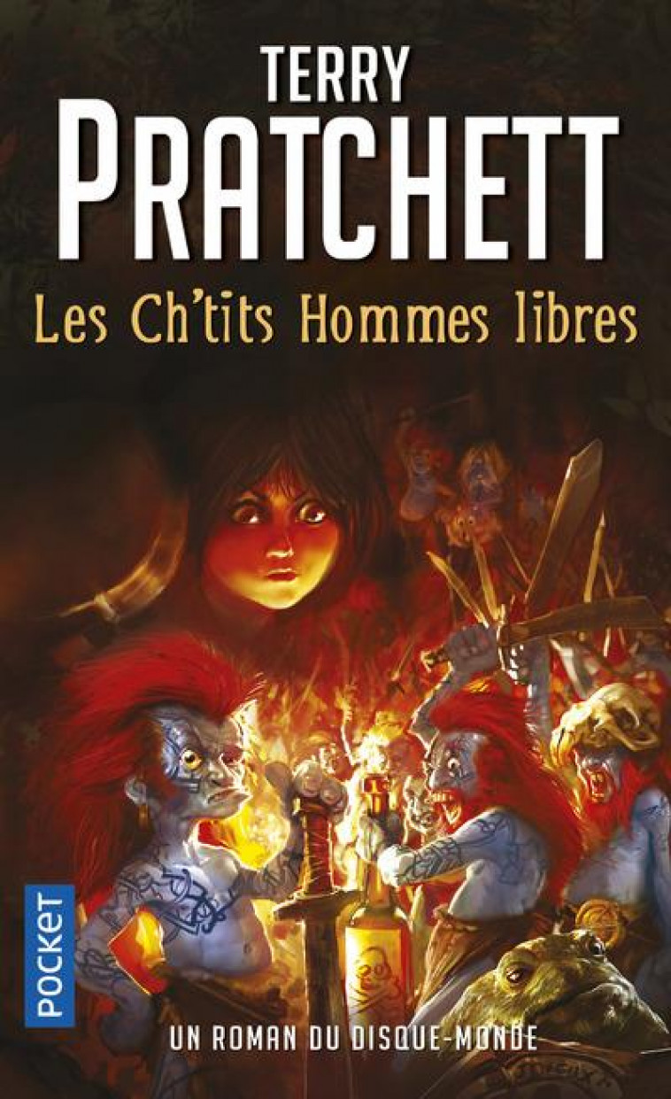 LES CH'TITS HOMMES LIBRES  -  UN ROMAN DU DISQUE-MONDE - PRATCHETT, TERRY - POCKET