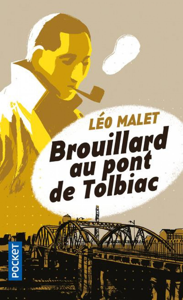 BROUILLARD AU PONT DE TOLBIAC - MALET LEO - POCKET