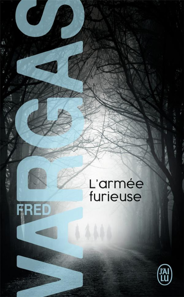 L'ARMEE FURIEUSE - VARGAS, FRED  - J'ai lu