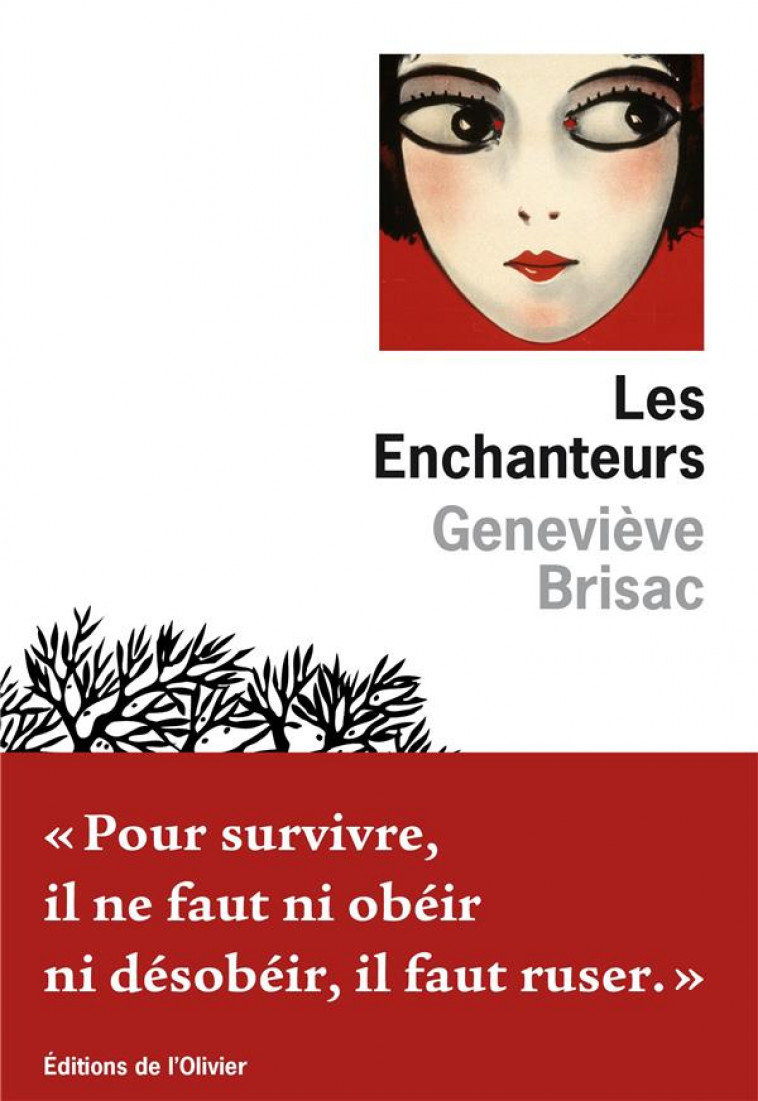 LES ENCHANTEURS - BRISAC GENEVIEVE - OLIVIER