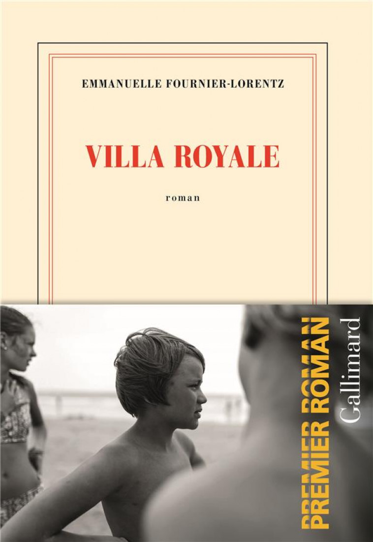 VILLA ROYALE - FOURNIER-LORENTZ E. - GALLIMARD