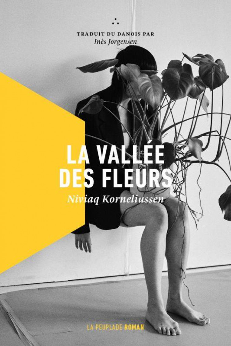 LA VALLEE DES FLEURS - KORNELIUSSEN NIVIAQ - LA PEUPLADE