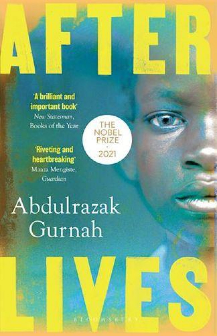 AFTERLIVES : BY THE WINNER OF THE NOBEL PRIZE IN LITERATURE 2021 - GURNAH, ABDULRAZAK - NC