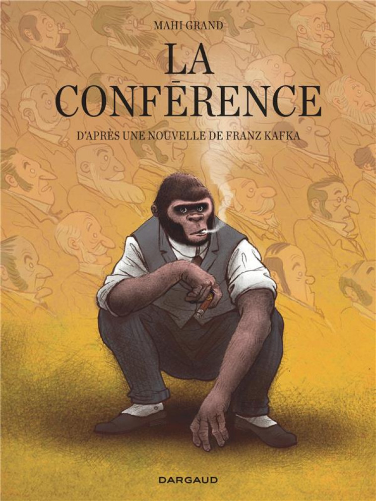 LA CONFERENCE - GRAND MAHI - DARGAUD