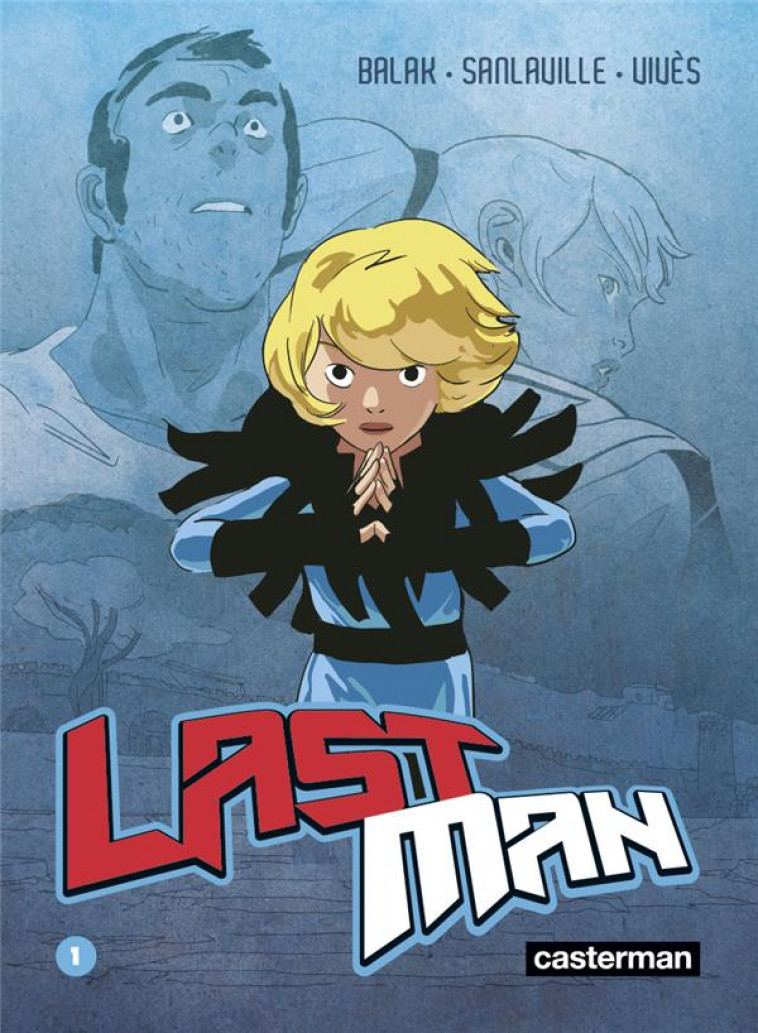 LASTMAN T.1 - BALAK/VIVES/BUHRY - CASTERMAN