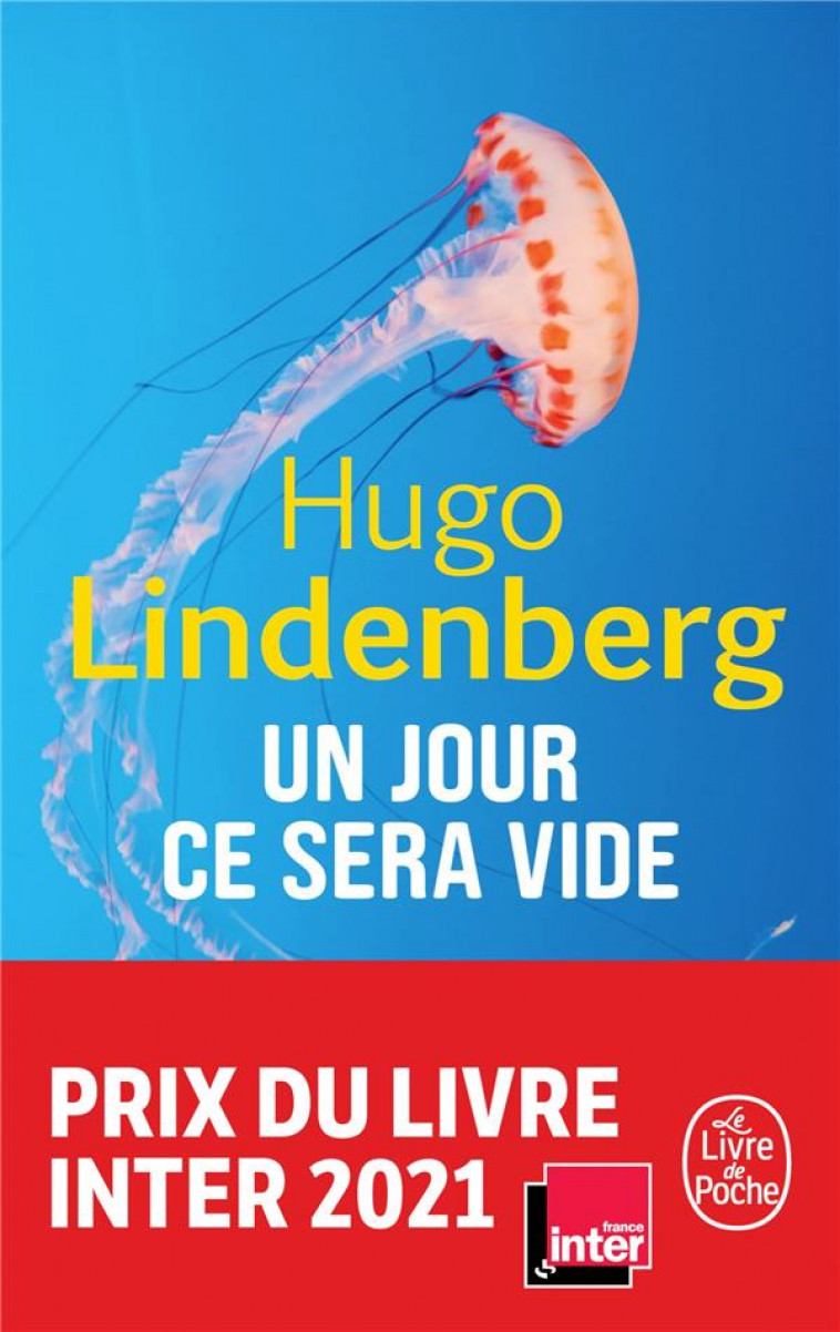 UN JOUR CE SERA VIDE - LINDENBERG HUGO - LGF/Livre de Poche