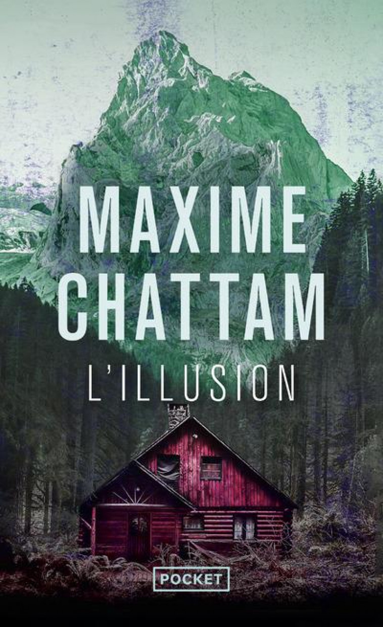 L'ILLUSION - CHATTAM MAXIME - POCKET