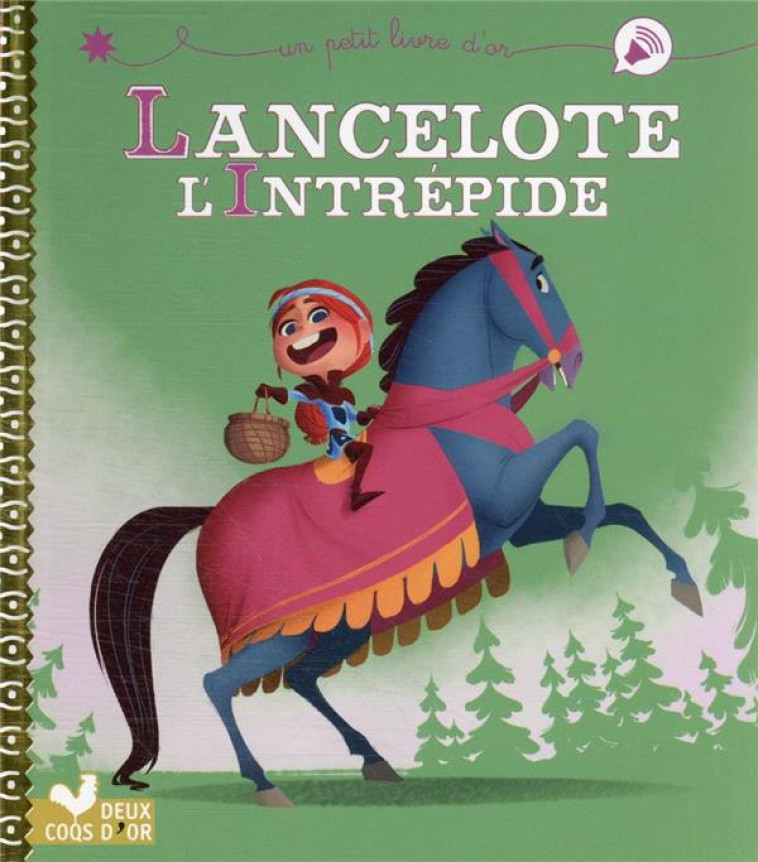 LANCELOTE L'INTREPIDE - BRISSY PASCAL - HACHETTE