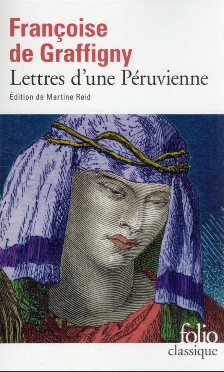 LETTRES D'UNE PERUVIENNE - GRAFFIGNY F D. - GALLIMARD