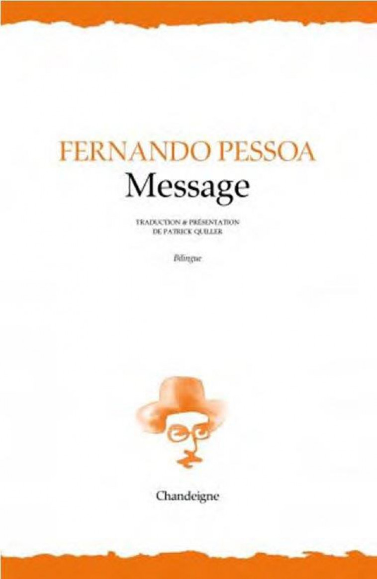 MESSAGE - PESSOA FERNANDO - CHANDEIGNE