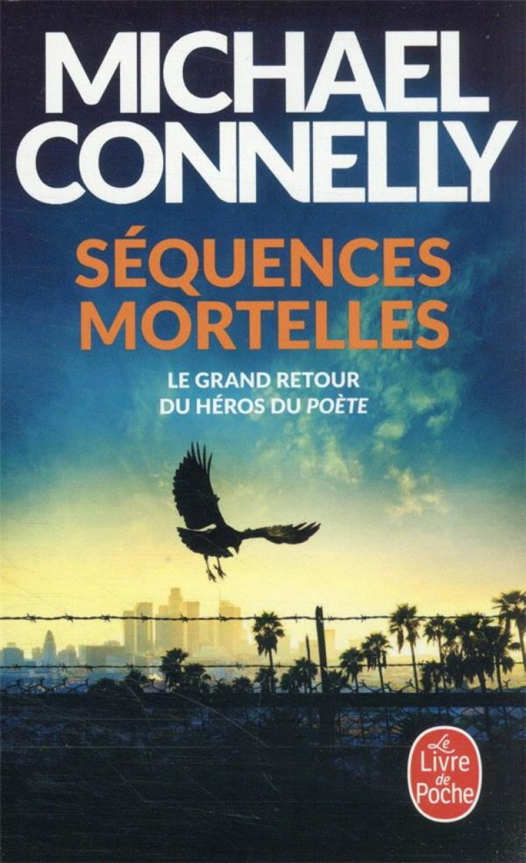 SEQUENCES MORTELLES - CONNELLY MICHAEL - LGF/Livre de Poche