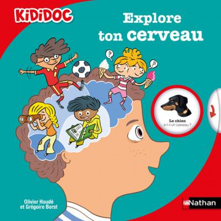 EXPLORE TON CERVEAU - BORST/HOUDE/AUDOUIN - CLE INTERNAT