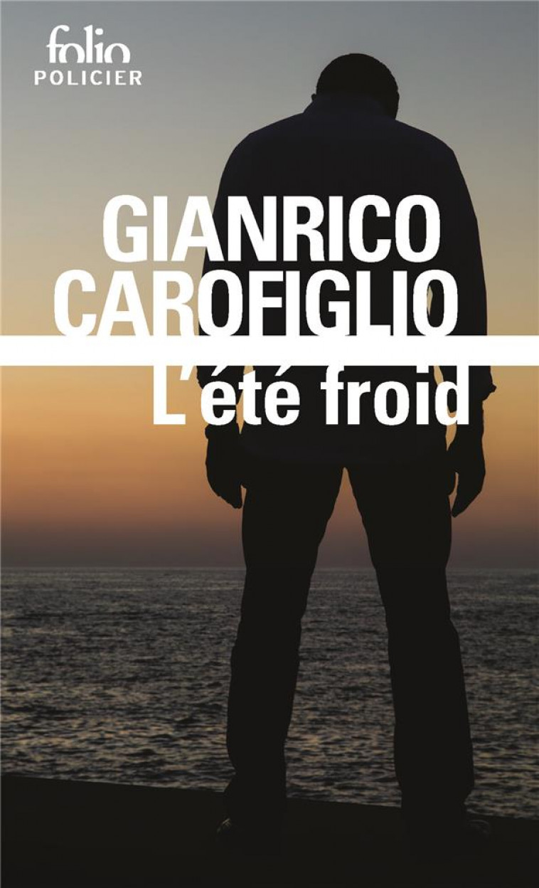 L'ETE FROID - CAROFIGLIO GIANRICO - GALLIMARD