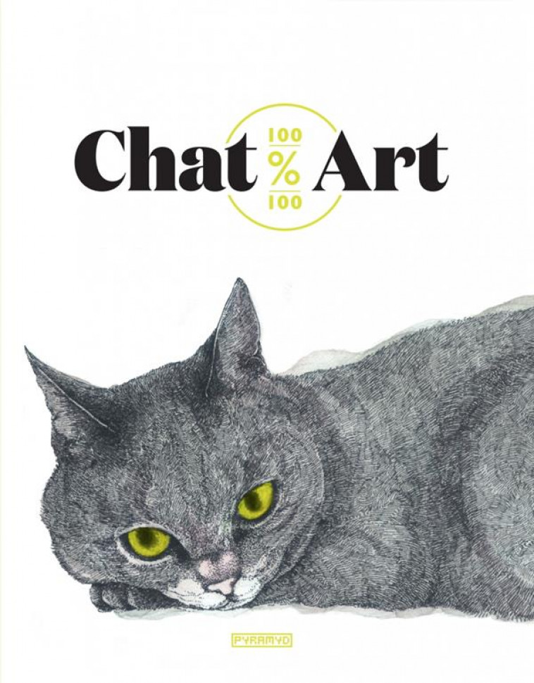 100% CHATS 100% ART - HYLAND/ROBERTS - Pyramyd