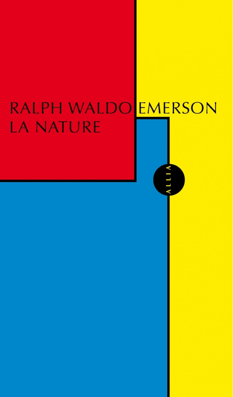 LA NATURE - Ralph Waldo EMERSON - ALLIA