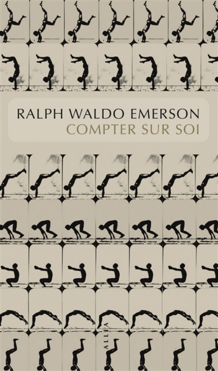 COMPTER SUR SOI - EMERSON RALPH WALDO - ALLIA