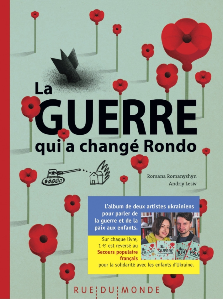 LA GUERRE QUI A CHANGE RONDO - Andriy LESIV - RUE DU MONDE