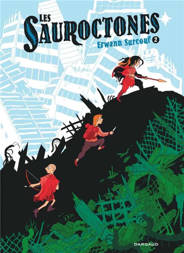 LES SAUROCTONES T.2 - SURCOUF ERWANN - DARGAUD