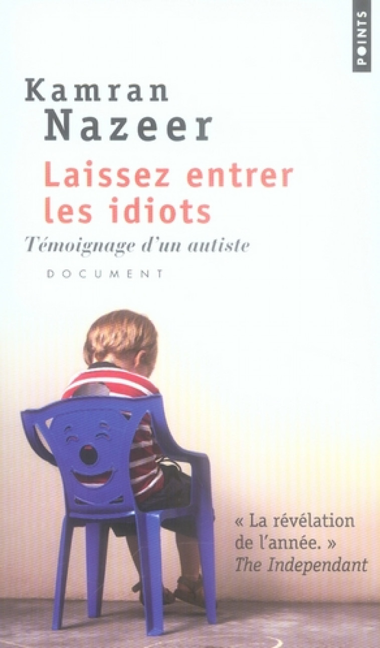 LAISSEZ ENTRER LES IDIOTS - NAZEER KAMRAN - POINTS