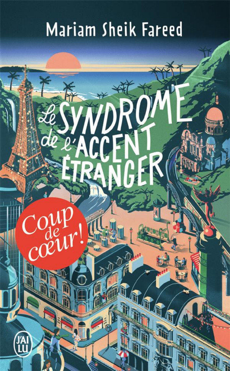 LE SYNDROME DE L'ACCENT ETRANGER - SHEIK FAREED MARIAM - J'AI LU