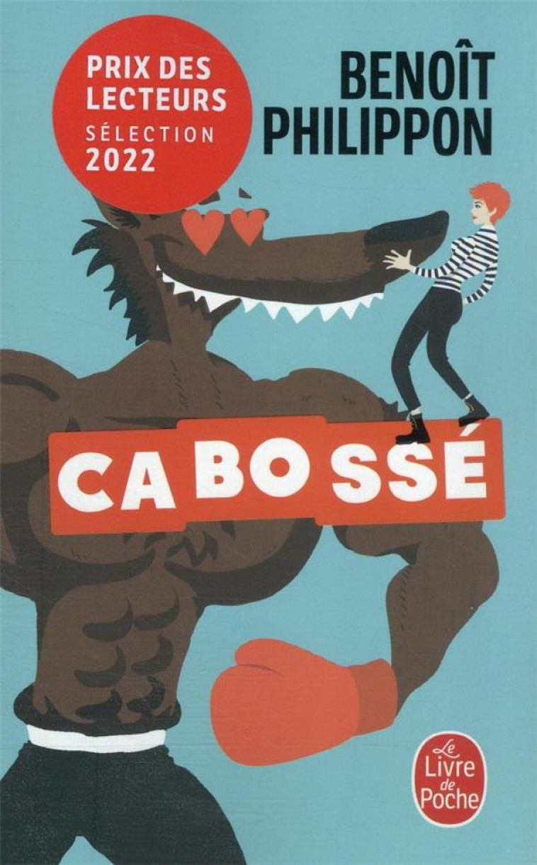 CABOSSE - PHILIPPON BENOIT - LGF/Livre de Poche