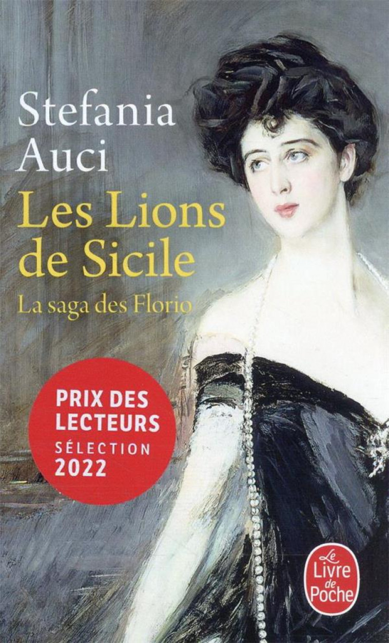 LES FLORIO T.1  -  LES LIONS DE SICILE - AUCI STEFANIA - LGF/Livre de Poche